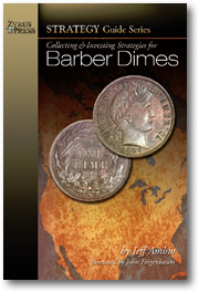 Collecting & Investing Strategies for Barber Dimes