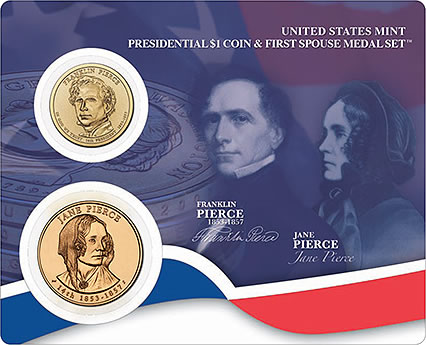 Pierce Presidential $1 Coin & First Spouse Medal Set