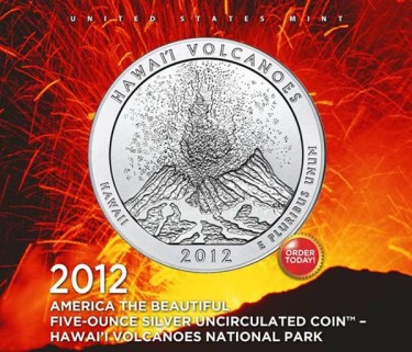 2012-P Hawaii Volcanoes Five Ounce Silver Uncirculated Coin 2012-P Hawaii Volcanoes Five Ounce Silver Uncirculated Coin